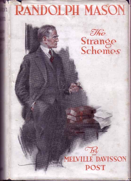 Item #17443 Randolph Mason: The Strange Schemes. Melville Davisson POST.