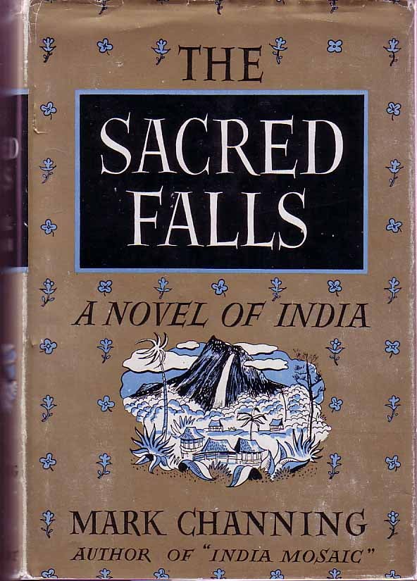 Item #17530 The Sacred Falls. Mark CHANNING.
