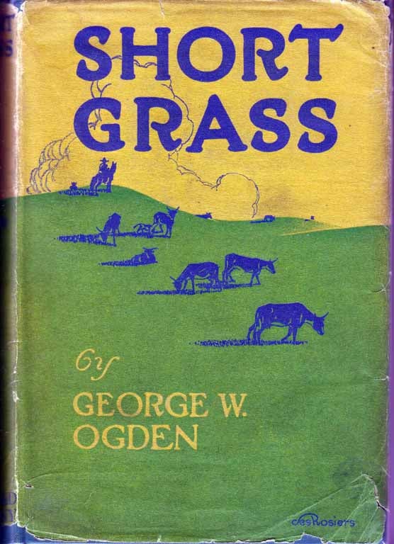 Item #17540 Short Grass. George W. OGDEN.