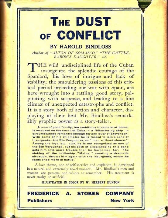 Item #17551 The Dust of Conflict (CUBAN FICTION). Harold BINDLOSS