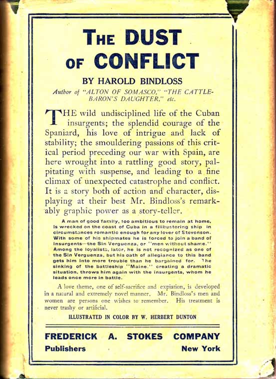 Item #17551 The Dust of Conflict (CUBAN FICTION). Harold BINDLOSS