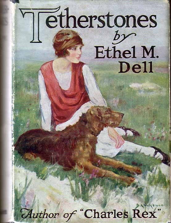 Item #17665 Tetherstones. Ethel M. DELL