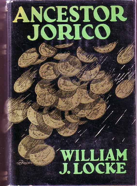 Item #17673 Ancestor Jorico. William J. LOCKE