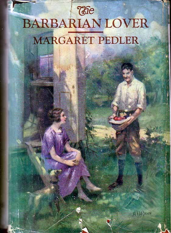 Item #17688 The Barbarian Lover. Margaret PEDLER