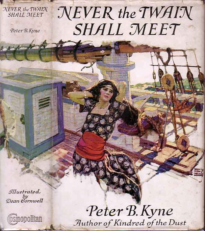Item #17692 Never the Twain Shall Meet. Peter B. KYNE