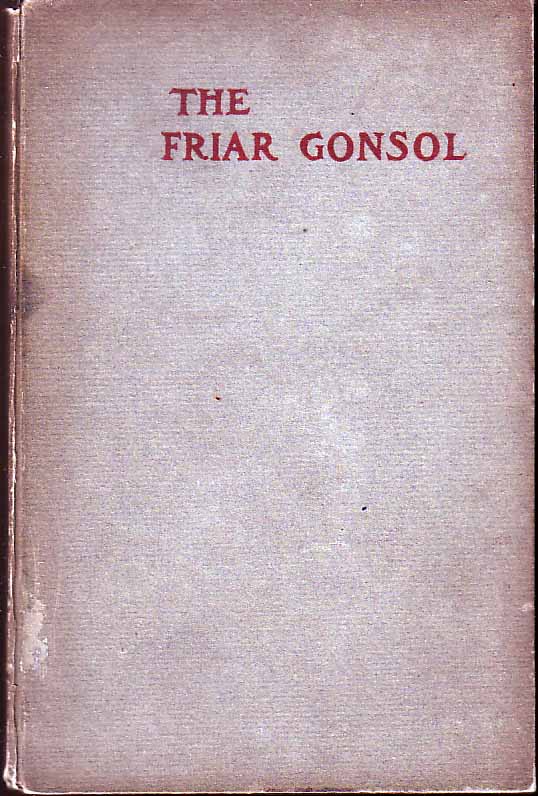 Item #17817 The Temptation of the Friar Gonsol. Eugene FIELD