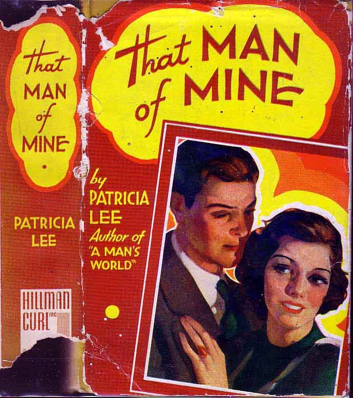 Item #17862 That Man of Mine. Patricia LEE.