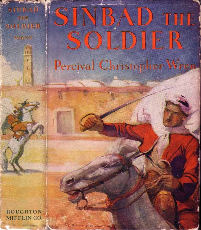 Item #17914 Sinbad the Soldier. Percival Christopher WREN.