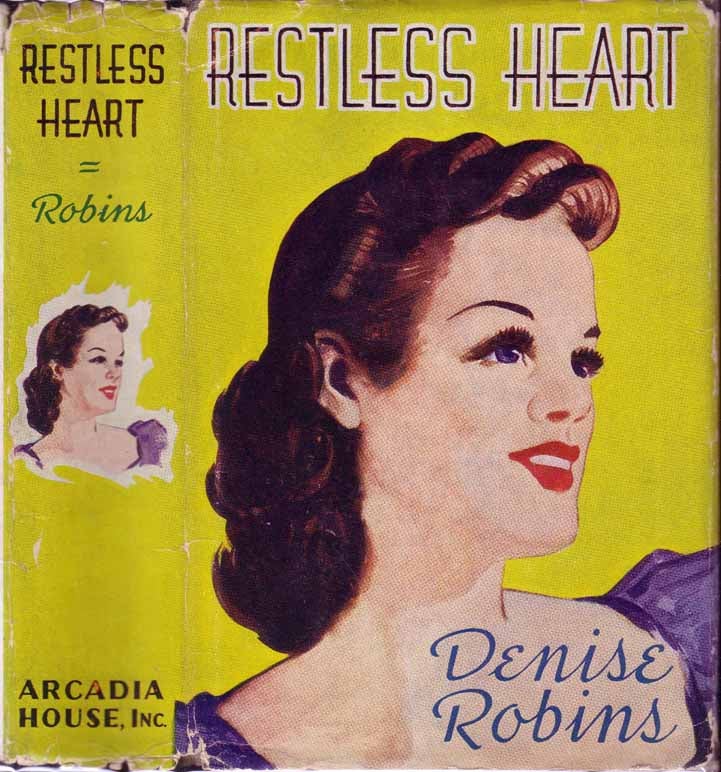 Item #17937 Restless Heart. Denise ROBINS