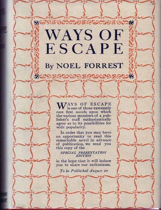 Item #17990 Ways of Escape. Noel FORREST