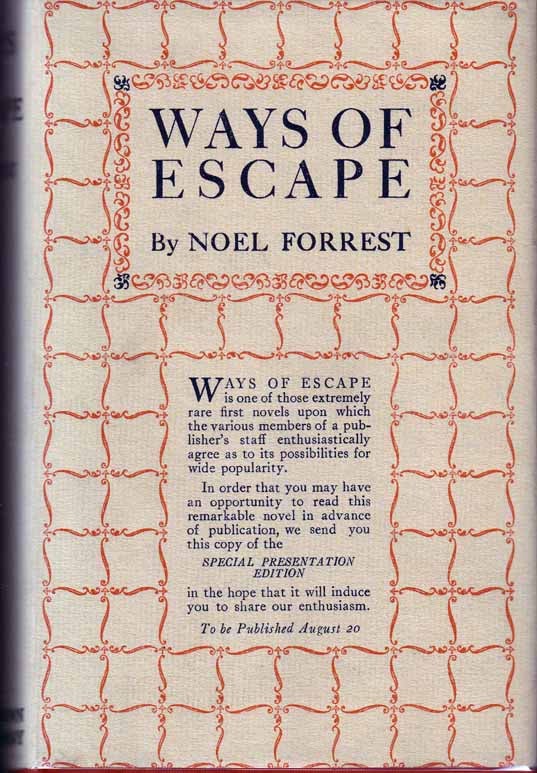 Item #17990 Ways of Escape. Noel FORREST.