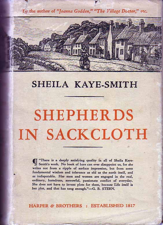Item #18120 Shepherds in Sackcloth. Sheila KAYE-SMITH