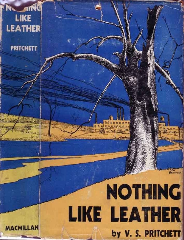 Item #18163 Nothing Like Leather. V. S PRITCHETT