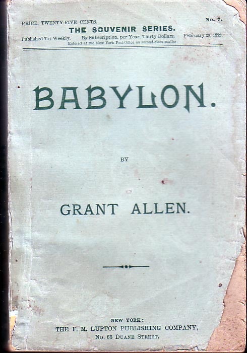 Item #18306 Babylon. Grant ALLEN