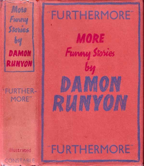 Item #18375 Furthermore: More Funny Stories. Damon RUNYON