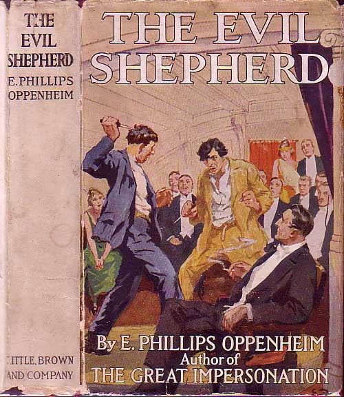 Item #18487 The Evil Shepherd. E. Phillips OPPENHEIM.