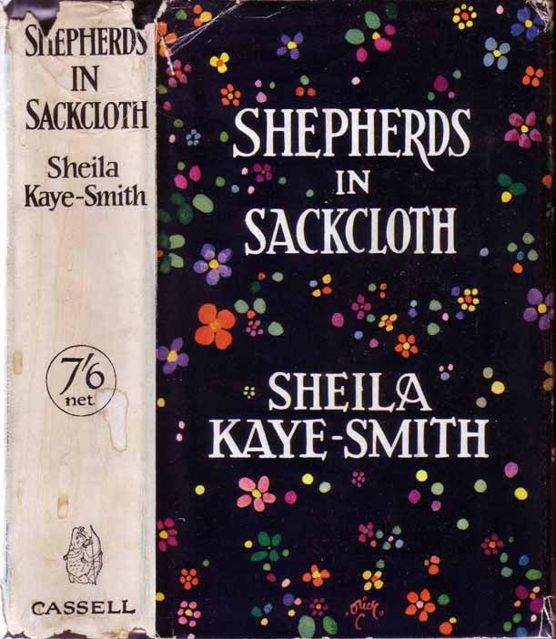 Item #18500 Shepherds in Sackcloth. Sheila KAYE-SMITH.