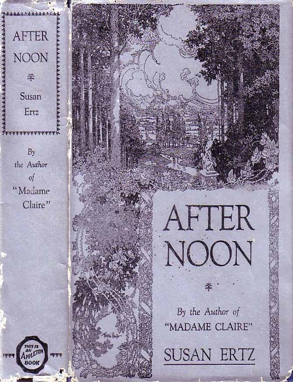 Item #18604 After Noon. Susan ERTZ