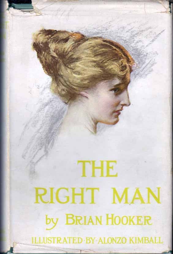 Item #18634 The Right Man [NAUTICAL FICTION]. Brian HOOKER