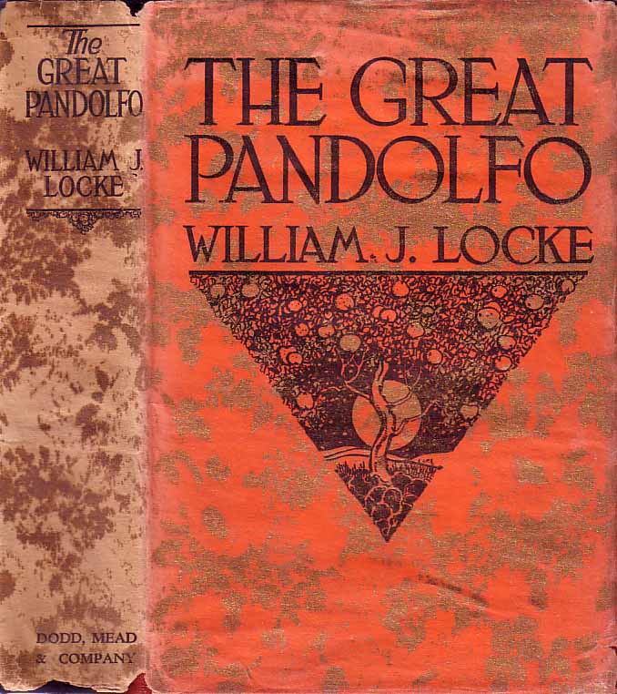 Item #18655 The Great Pandolfo. William J. LOCKE.