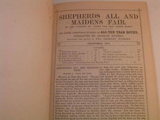 The Extra Christmas Numbers of All The Year Round: 1877- Shepherds All and Maidens Fair; 1878 - 'Twas in Trafalgars Bay; 1879 - “Sweet Nelly, My Heart's Delight”; 1880 - “Over the Sea with the Sailor”; 1881 - The Captain's Roo