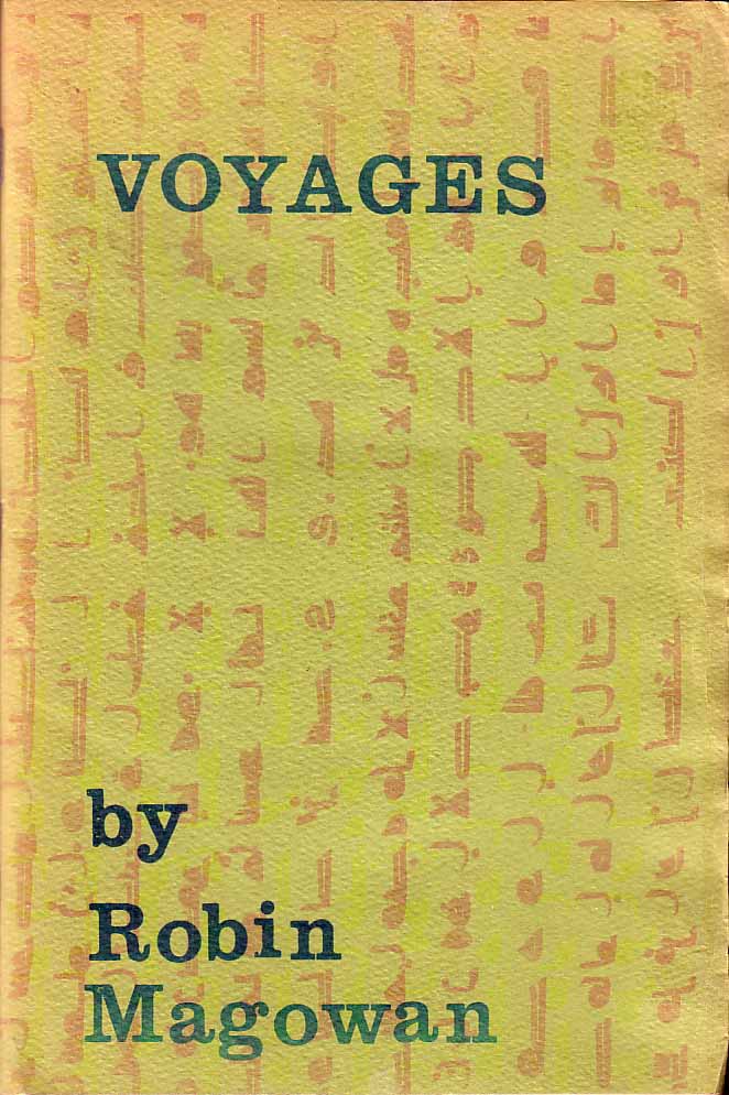 Item #18690 Voyages. Robin MAGOWAN.