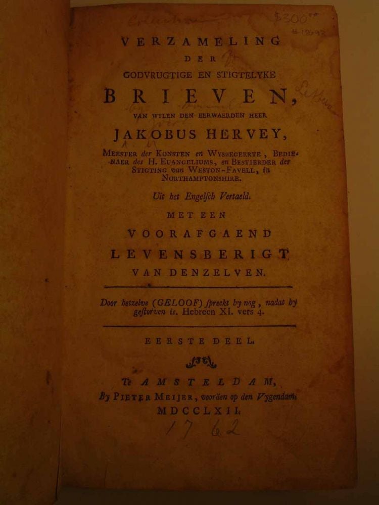 Item #18693 Verzameling der Godvrugtige en Stigtelyke Brieven. Jakobus HERVEY