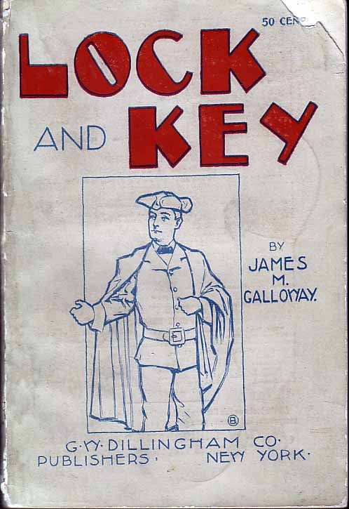 Item #18696 Lock and Key. James GALLOWAY.