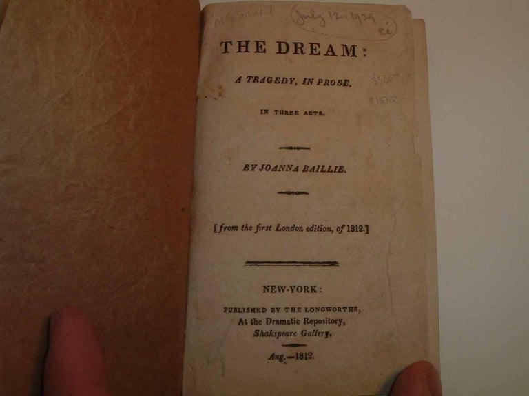 Item #18702 The Dream: A Tragedy, in Prose. In Three Acts. Joanna BAILLIE