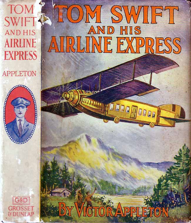 Item #18758 Tom Swift and his Airline Express, or, From Ocean to Ocean by Daylight. Victor APPLETON