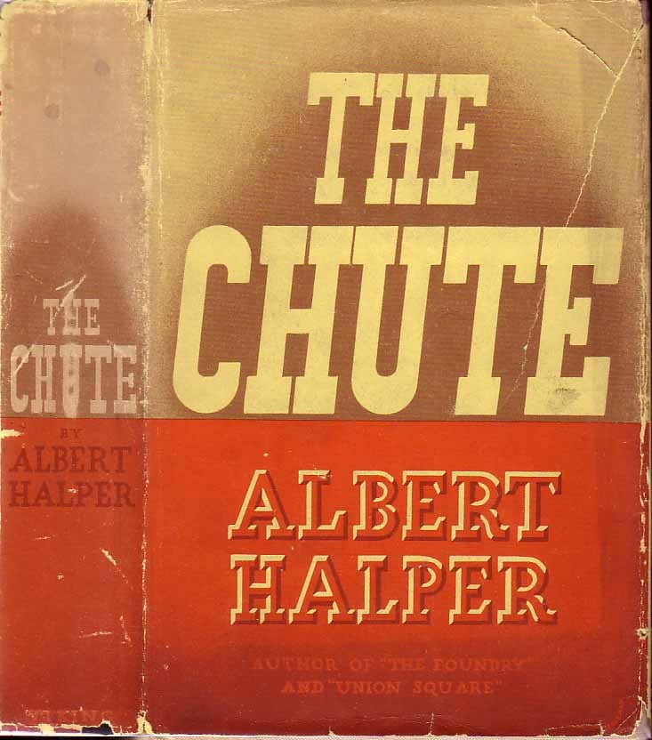 Item #18771 The Chute. Albert HALPER