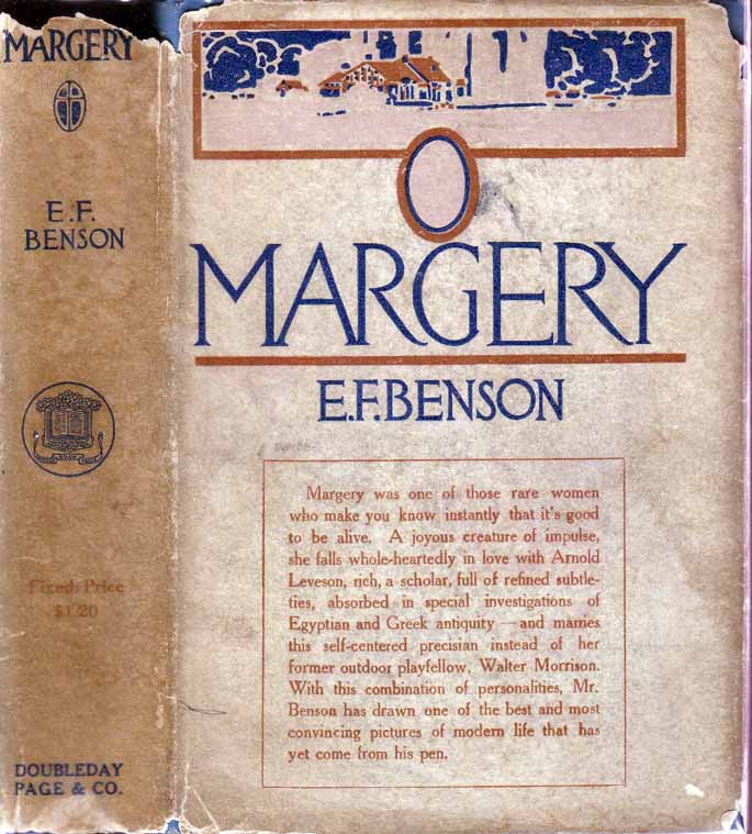 Item #18797 O Margery. E. F. BENSON
