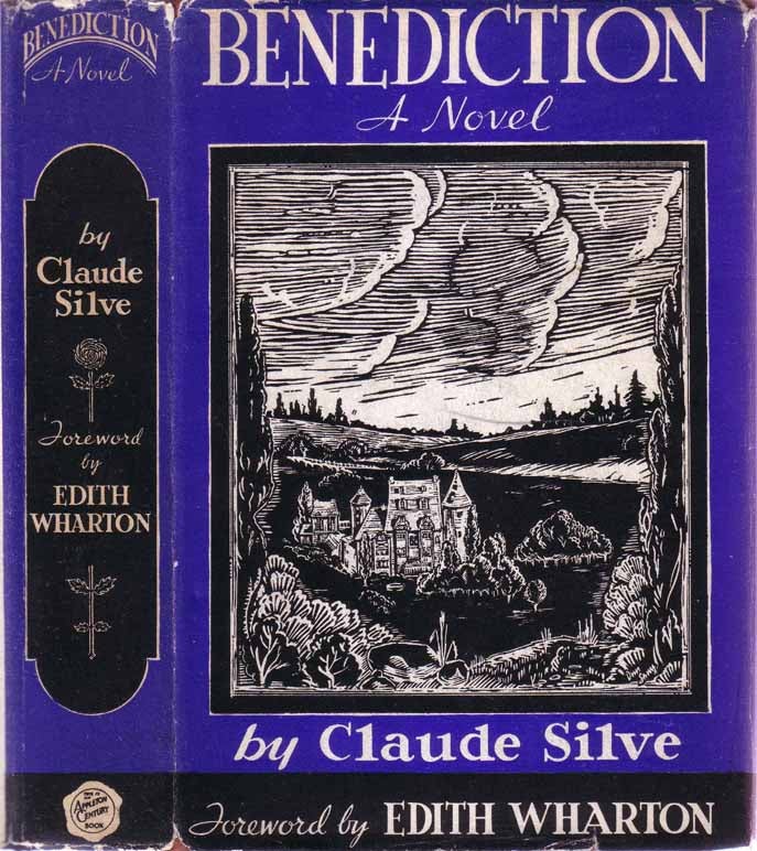 Item #18799 Benediction. Claude SILVE, Edith WHARTON.