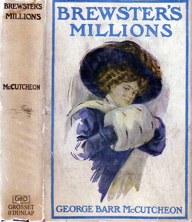 Item #18808 Brewster’s Millions. George Barr McCUTCHEON