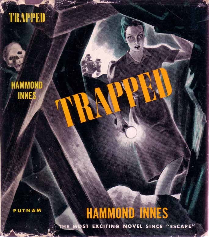 Item #18828 Trapped. Hammond INNES