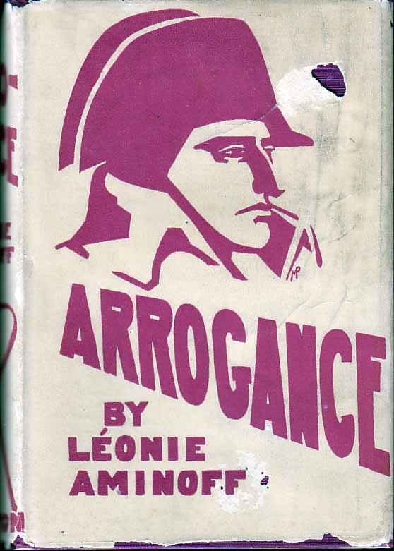 Item #18948 Arrogance. Leonie AMINOFF