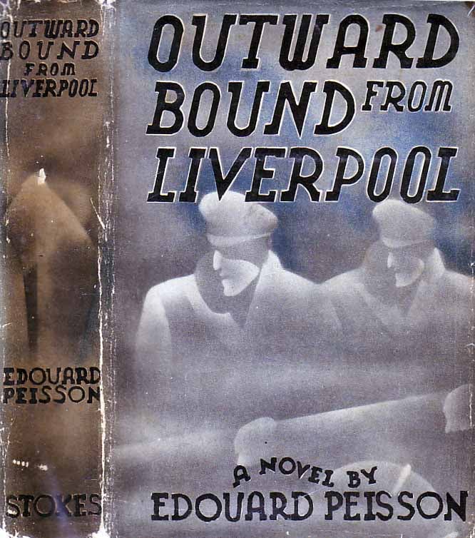 Item #19042 Outward Bound from Liverpool. Edouard PEISSON.