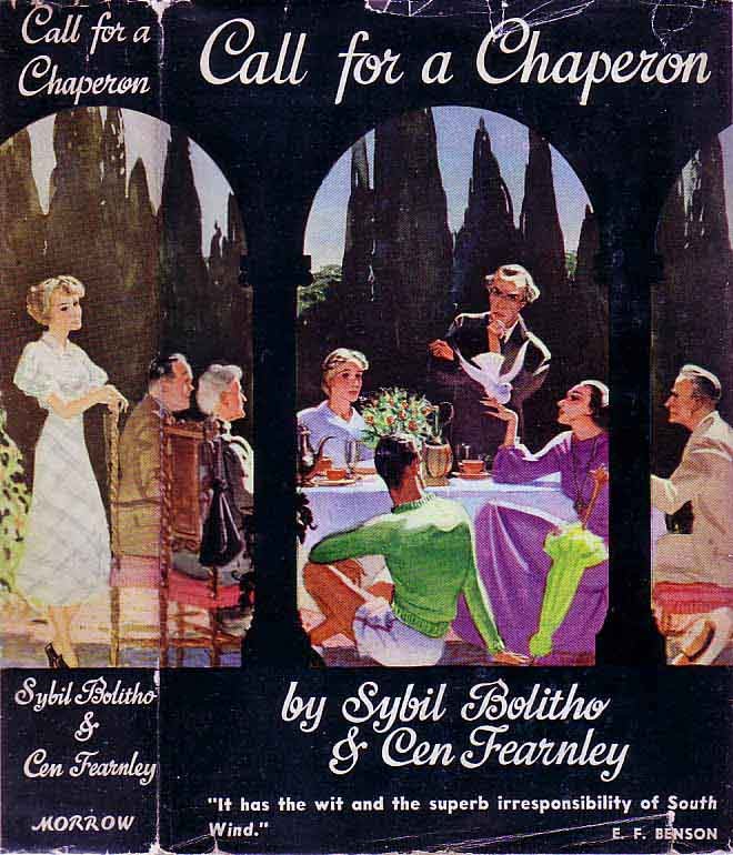 Item #19056 Call for a Chaperon. Sybil BOLITHO, Cen FEARNLEY