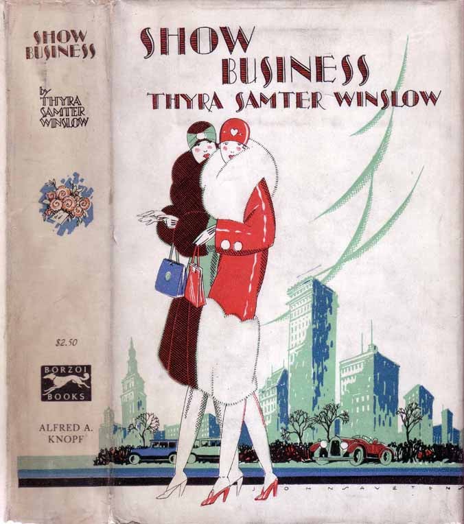 Item #19163 Show Business. Thyra Samter WINSLOW.