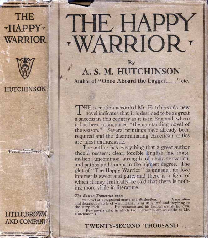 Item #19248 The Happy Warrior. A. S. M. HUTCHINSON.