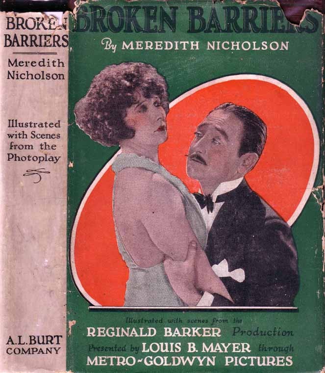 Item #19250 Broken Barriers. Meredith NICHOLSON.
