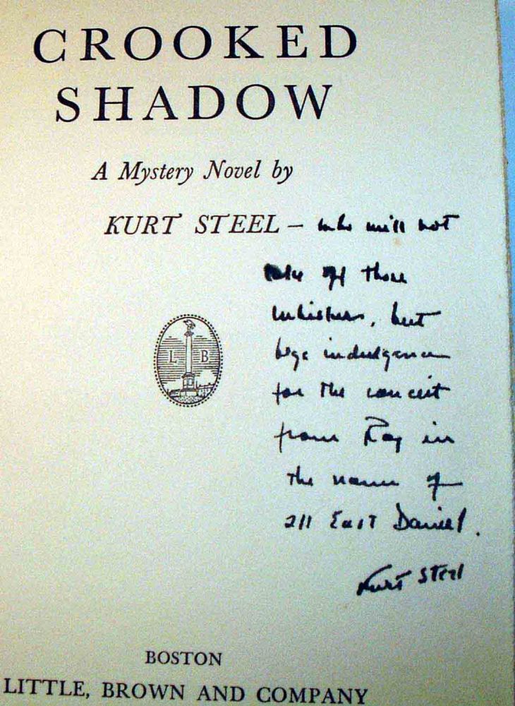 Item #19254 Crooked Shadow. Kurt STEEL