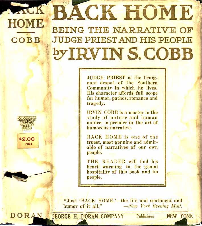 Item #19448 Back Home: Being the Narrative of Judge Priest and his People. Irvin S. COBB