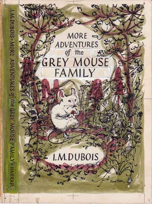 Item #19455 More Adventures of the Grey Mouse Family. Jane PATON, I M. Dubois