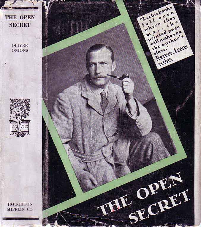 Item #19471 The Open Secret. Oliver ONIONS.