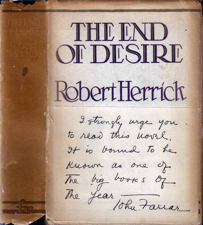 Item #19518 The End of Desire. Robert HERRICK