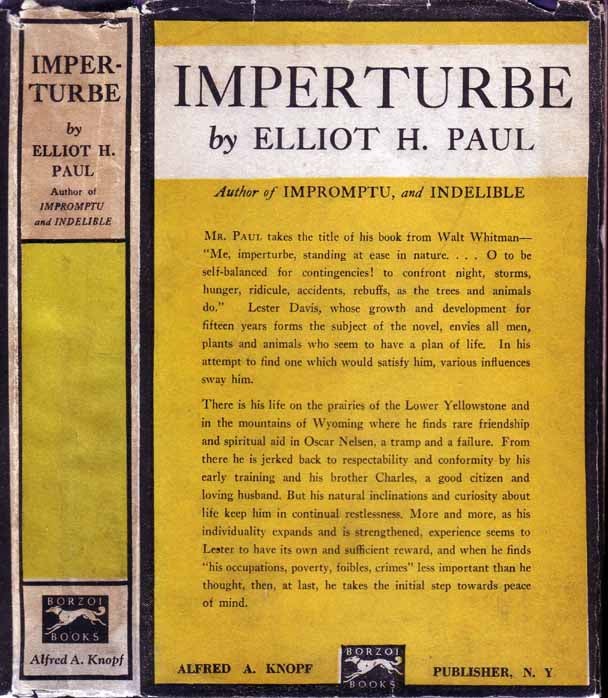 Item #19572 Imperturbe: A Novel of Peace Without Victory. Elliot H. PAUL.
