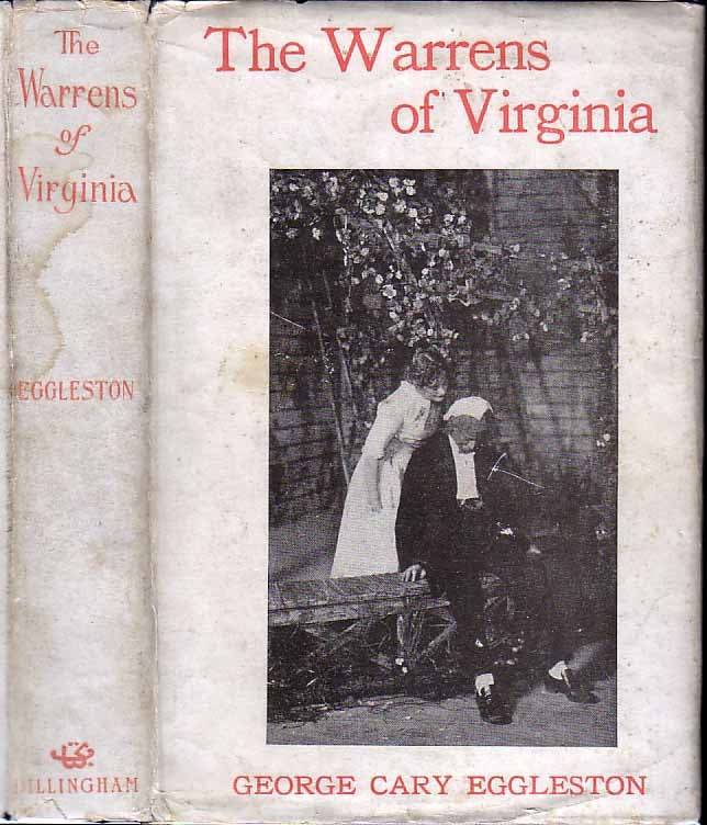 Item #19613 The Warrens Of Virginia. George Cary EGGLESTON