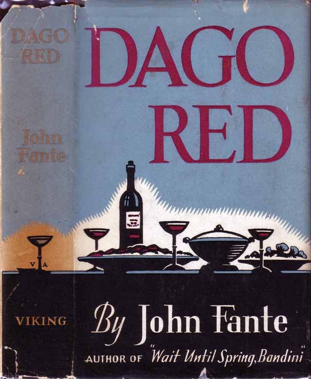Item #19648 Dago Red. John FANTE.