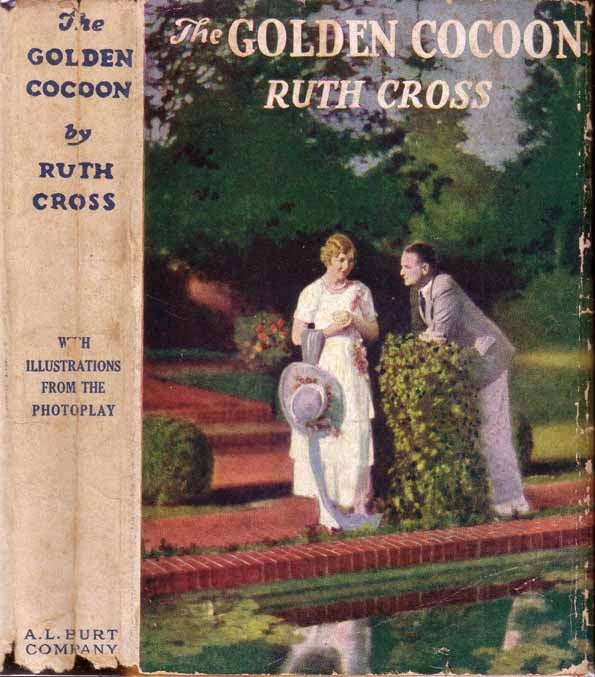 Item #19732 The Golden Cocoon. Ruth CROSS.